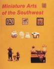 Image for Miniature Arts of the Southwest