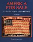 Image for America for sale  : a collector&#39;s guide to antique advertising