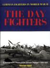 Image for German day fighters  : a pictorial history, 1935-45