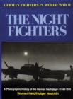 Image for The Night Fighters : A Pictorial History, 1935-45