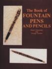 Image for The Book of Fountain Pens and Pencils