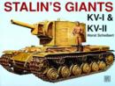 Image for Stalin’s Giants • Kv-I &amp; Kv-II