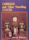 Image for Carriage and Other Traveling Clocks