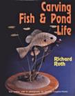 Image for Carving fish and pond life