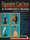 Image for Figurative Cast Iron : A Collector&#39;s Guide