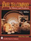 Image for The Jewel Tea Company  : its history and products