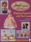 Image for Josef Originals : Charming Figurines with Price Guide