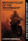 Image for Motorcycles of the Wehrmacht