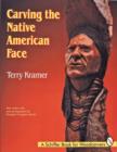 Image for Carving the Native American Face
