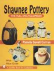 Image for Shawnee Pottery : The Full Encyclopedia