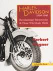 Image for Harley-Davidson, 1930-1941  : revolutionary motorcycles &amp; those who rode them