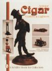 Image for Antique Cigar Cutters and Lighters