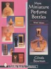 Image for More Miniature Perfume Bottles