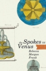 Image for The spokes of Venus