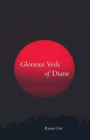 Image for Glorious Veils of Diane