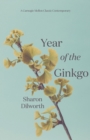 Image for Year of the Ginkgo