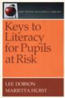Image for Keys to Literacy for Pupils at Risk
