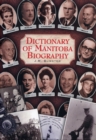 Image for Dictionary of Manitoba Biography