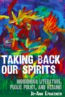 Image for Taking Back Our Spirits