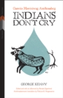Image for Indians Don&#39;t Cry