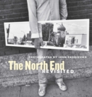 Image for The North End Revisited