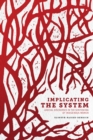 Image for Implicating the System