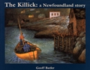 Image for The Killick : A Newfoundland Story