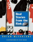 Image for Real Stories from the Rink