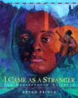 Image for I Came As a Stranger : The Underground Railroad