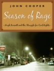 Image for Season of Rage : Hugh Burnett and the Struggle for Civil Rights