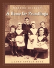 Image for A Home for Foundlings