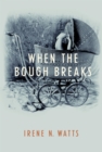 Image for When the Bough Breaks