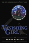 Image for Vanishing Girl : The Boy Sherlock Holmes, His Third Case