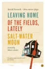 Image for Leaving Home, Of the Fields, Lately, and Salt-Water Moon : Three Mercer Plays