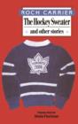 Image for The hockey sweater and other stories
