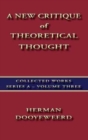 Image for A New Critique of Theoretical Thought Vol. 3