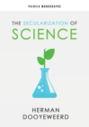 Image for The Secularization of Science