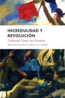 Image for Incredulidad y revoluci?n