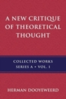 Image for A New Critique of Theoretical Thought, Vol. 1
