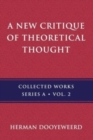 Image for A New Critique of Theoretical Thought, Vol. 2