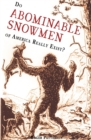 Image for Do Abominable Snowmen of America Really Exist?