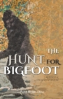 Image for The Hunt for Bigfoot