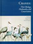Image for Cranes  : their biology, husbandry &amp; conservation