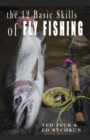 Image for 12 Basic Skills of Fly Fishing
