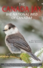 Image for The Canada Jay : The National Bird of Canada?