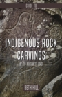 Image for Guide to Indigenous Rock Carvings of the Northwest Coast : Petroglyphs and Rubbings of the Pacific Northwest