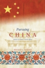 Image for Pursuing China