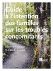 Image for Guide a L&#39;intention Des Familles Sur Les Troubles Concomitants