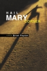 Image for Hail Mary Corner