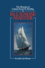 Image for Blue Nose Master : The Memoirs of Captain Ernest K. Hartling